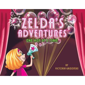 Austin Macauley Publishers LLC Zelda'S Adventures Austin Macauley Publishers LLC Zelda'S Adventures