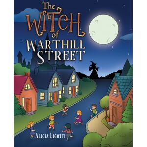 Austin Macauley Publishers LLC The Witch Of Warthill Street Austin Macauley Publishers LLC The Witch Of Warthill Street