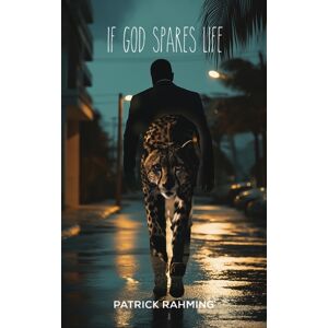 Austin Macauley Publishers LLC If God Spares Life Austin Macauley Publishers LLC If God Spares Life
