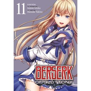 Seven Seas Entertainment, LLC Berserk Of Gluttony (Manga) Vol. 11 Seven Seas Entertainment, LLC Berserk Of Gluttony (Manga) Vol. 11