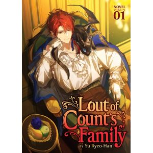 Seven Seas Entertainment, LLC Lout Of Count'S Family (Novel) Vol. 1 Seven Seas Entertainment, LLC Lout Of Count'S Family (Novel) Vol. 1