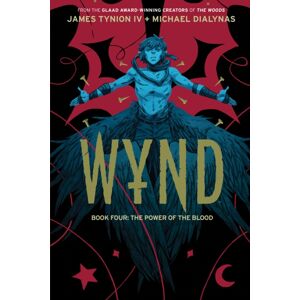 Boom! Studios Wynd Book Four: The Power Of The Blood Boom! Studios Wynd Book Four: The Power Of The Blood