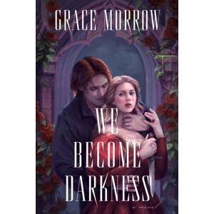 Crooked Lane Books We Become Darkness : A Novel Crooked Lane Books We Become Darkness : A Novel