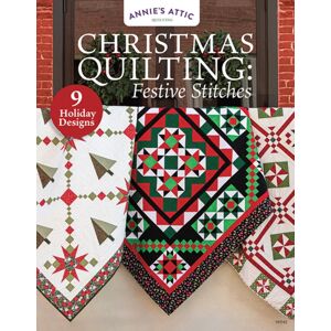 Annie's Publishing, LLC Christmas Quilting: Festive Stitches : 11 Holiday Designs Annie's Publishing, LLC Christmas Quilting: Festive Stitches : 11 Holiday Designs