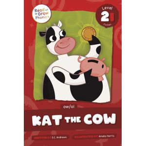 North Star Editions Kat The Cow : Level 2i (Ow/oi) North Star Editions Kat The Cow : Level 2i (Ow/oi)