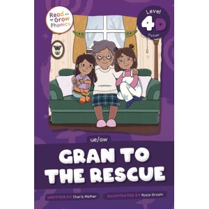 North Star Editions Gran To The Rescue : Level 4d (Ue/aw) North Star Editions Gran To The Rescue : Level 4d (Ue/aw)