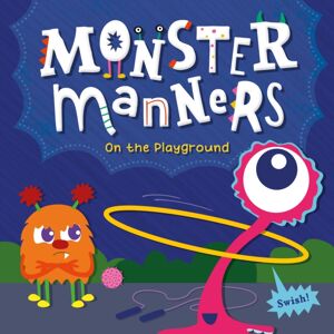 North Star Editions Monster Manners On The Playground North Star Editions Monster Manners On The Playground