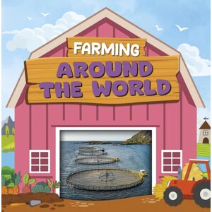 North Star Editions Farming Around The World North Star Editions Farming Around The World