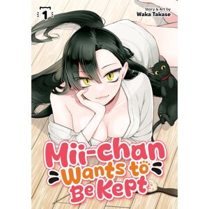 Seven Seas Entertainment, LLC Mii-Chan Wants To Be Kept Vol. 1 Seven Seas Entertainment, LLC Mii-Chan Wants To Be Kept Vol. 1