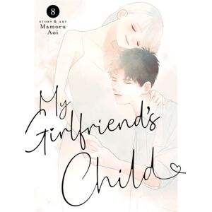 Seven Seas Entertainment, LLC My Girlfriend'S Child Vol. 8 Seven Seas Entertainment, LLC My Girlfriend'S Child Vol. 8