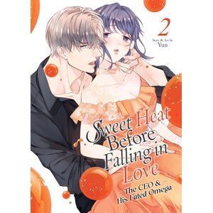 Seven Seas Entertainment, LLC Sweet Heat Before Falling In Love: The Ceo And His Fated Omega Vol. 2 Seven Seas Entertainment, LLC Sweet Heat Before Falling In Love: The Ceo And His Fated Omega Vol. 2