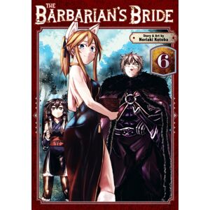 Seven Seas Entertainment, LLC The Barbarian'S Bride Vol. 6 Seven Seas Entertainment, LLC The Barbarian'S Bride Vol. 6
