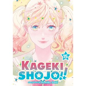Seven Seas Entertainment, LLC Kageki Shojo!! Vol. 15 Seven Seas Entertainment, LLC Kageki Shojo!! Vol. 15