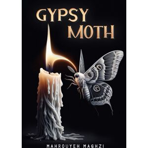 Austin Macauley Publishers LLC Gypsy Moth Austin Macauley Publishers LLC Gypsy Moth
