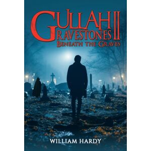 Austin Macauley Publishers LLC Gullah Gravestones Ll : Beneath The Graves Austin Macauley Publishers LLC Gullah Gravestones Ll : Beneath The Graves