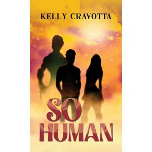 Austin Macauley Publishers LLC So Human Austin Macauley Publishers LLC So Human