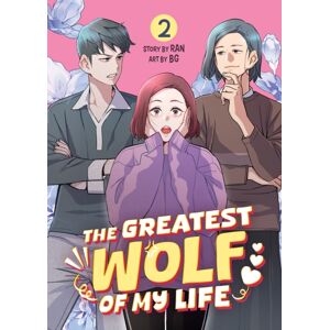 Seven Seas The Greatest Wolf Of My Life Vol. 2 Seven Seas The Greatest Wolf Of My Life Vol. 2