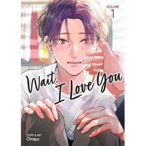 Seven Seas Entertainment, LLC Wait, I Love You Vol. 1 Seven Seas Entertainment, LLC Wait, I Love You Vol. 1