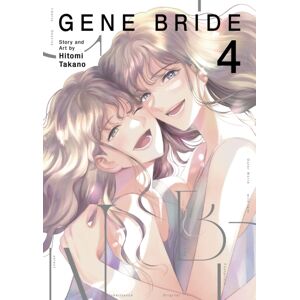 Gene Bride Vol. 4 Gene Bride Vol. 4