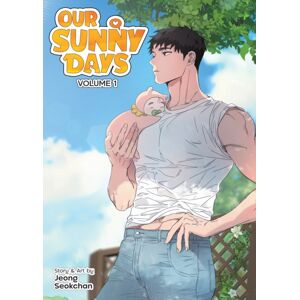 Seven Seas Entertainment, LLC Our Sunny Days Vol. 1 Seven Seas Entertainment, LLC Our Sunny Days Vol. 1