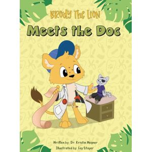Autism and Behavior Center Brody The Lion Meets The Doc : Teaching Children About Autism, Emotions, Acceptance, And Self-Regulation Autism and Behavior Center Brody The Lion Meets The Doc : Teaching Children About Autism, Emotions, Acceptance, And Self-Regulation