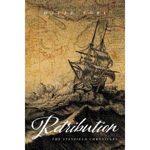 Pond House Books, LLC Retribution : The Stanfield Chronicles Pond House Books, LLC Retribution : The Stanfield Chronicles