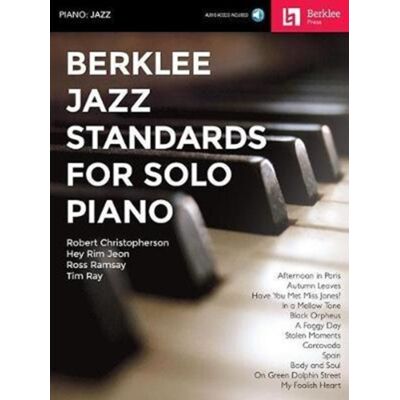 HAL LEONARD Berklee Jazz Standards For Solo Piano HAL LEONARD Berklee Jazz Standards For Solo Piano