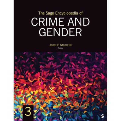 Sage Publications Inc Ebooks The Sage Encyclopedia Of Crime And Gender Sage Publications Inc Ebooks The Sage Encyclopedia Of Crime And Gender