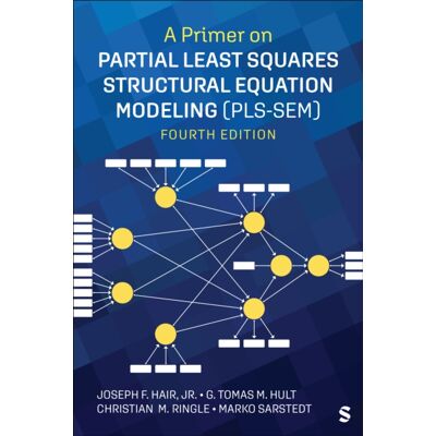 Sage Publications Inc Ebooks A Primer On Partial Least Squares Structural Equation Modeling (Pls-Sem) Sage Publications Inc Ebooks A Primer On Partial Least Squares Structural Equation Modeling (Pls-Sem)
