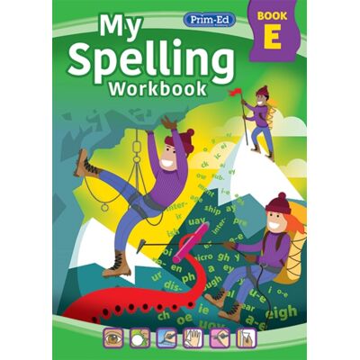 Prim-Ed Publishing My Spelling Workbook Book E Prim-Ed Publishing My Spelling Workbook Book E
