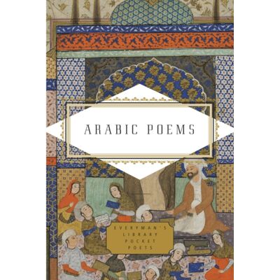 Everyman Arabic Poems Everyman Arabic Poems