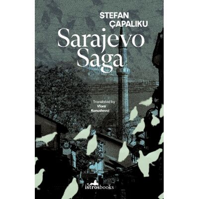 Istros Books Sarajevo Saga Istros Books Sarajevo Saga