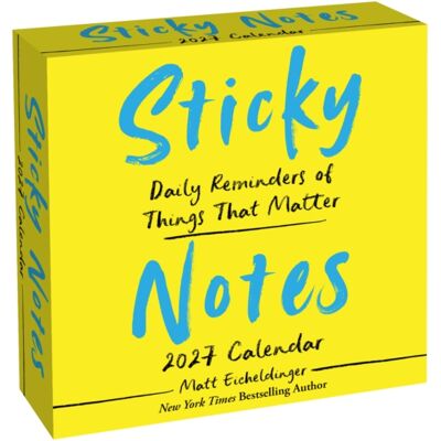 Andrews McMeel Publishing Sticky Notes 2027 Day-To-Day Calendar : Daily Reminders Of Moments That Matter Andrews McMeel Publishing Sticky Notes 2027 Day-To-Day Calendar : Daily Reminders Of Moments That Matter