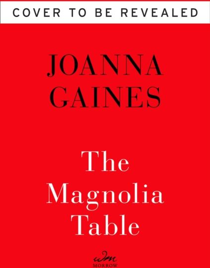 HarperCollins Publishers Inc Magnolia Table : A Collection Of Recipes For Gathering