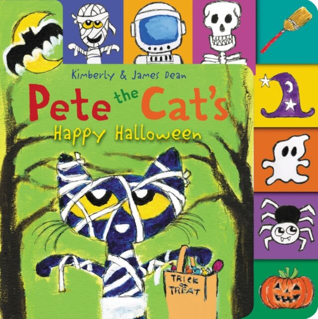 HarperCollins Publishers Inc Pete The Cat’s Happy Halloween : A Tabbed Board Book For Kids