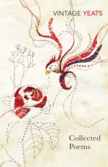 Vintage Publishing W B Yeats - Collected Poems