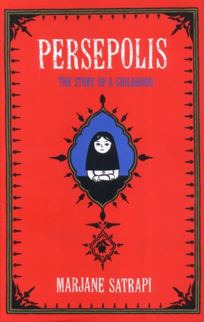 Vintage Publishing Persepolis : The Story Of An Iranian Childhood