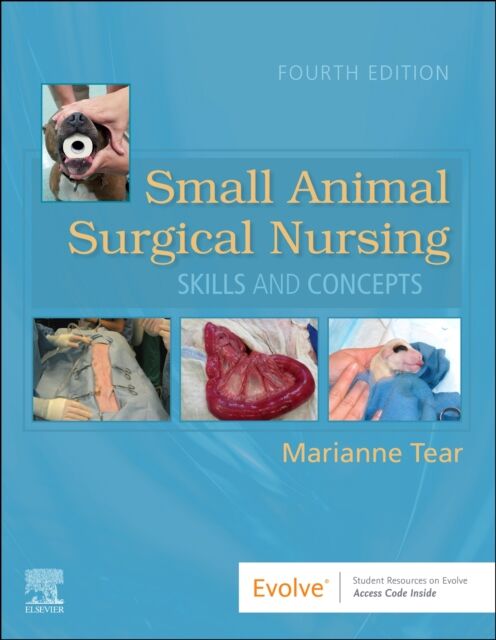 Elsevier - Health Sciences Division Small Animal Surgical Nursing