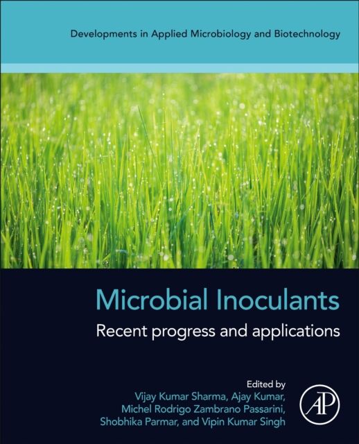 Elsevier Science & Technology Microbial Inoculants : Recent Progress And Applications