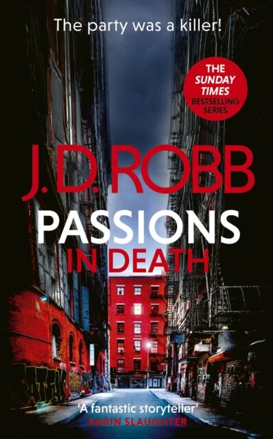 Little, Brown Book Group Passions In Death: An Eve Dallas Thriller (In Death 59)