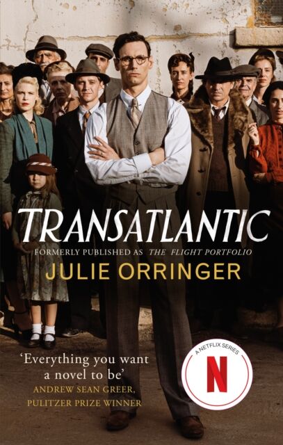 John Murray Press Transatlantic : Based On A True Story, Utterly Gripping And Heartbreaking World War 2 Historical Fiction
