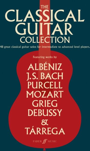 Faber Music Ltd The Classical Guitar Collection