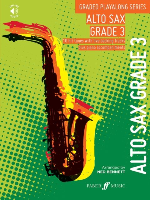 Faber Music Ltd Graded Playalong Series: Alto Saxophone Grade 3