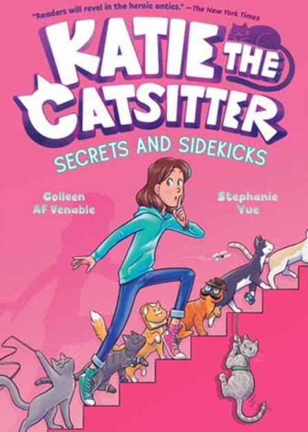 Random House USA Inc Katie The Catsitter 3: Secrets And Sidekicks : (A Graphic Novel)