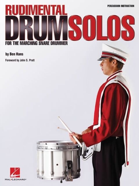 Hal Leonard Corporation Rudimental Drum Solos For The Marching Snare Drum