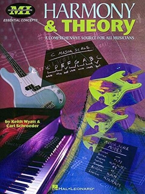 Hal Leonard Corporation Harmony And Theory : A Comprehensive Source For All Musicians