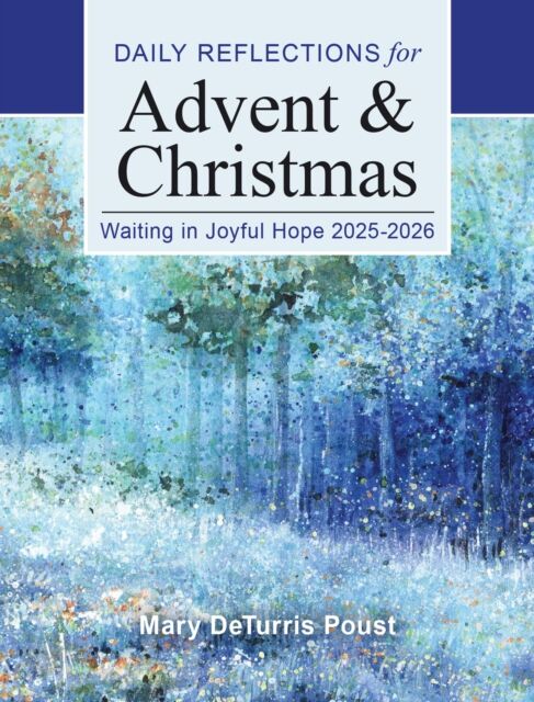 Liturgical Press Waiting In Joyful Hope 2025-2026 : Daily Reflections For Advent And Christmas