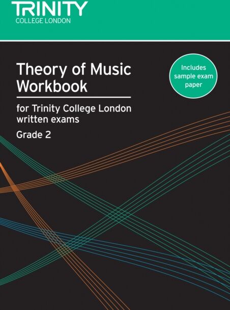 Trinity College London Press Theory Of Music Workbook Grade 2 (2007)