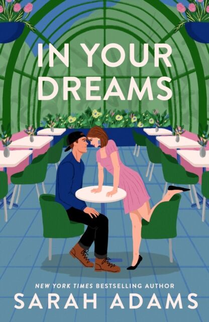 Headline Publishing Group In Your Dreams : The Perfect Friends-To-Lovers, Small Town Romance From The Author Of Practice Makes Perfect!