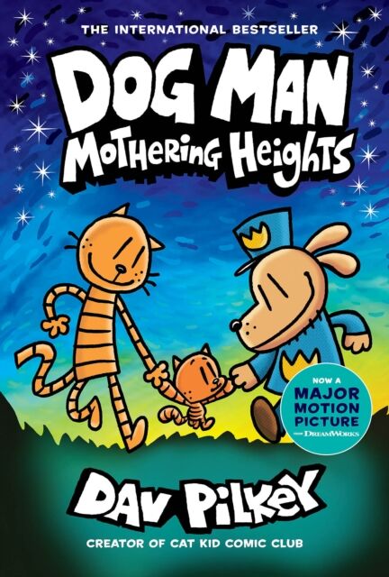 Scholastic US Dog Man 10: Mothering Heights (The Blockbusting International seller)